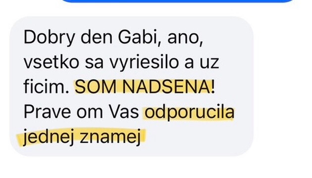 Reference: Všetko sa vyriešilo a už fičím. Som nadšená.